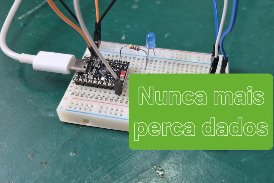 nunca mais perca dados, nvs do ESP32